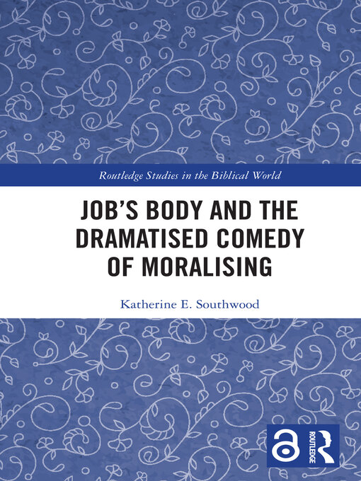 Title details for Job's Body and the Dramatised Comedy of Moralising by Katherine E. Southwood - Available